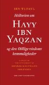 Tufayl, Ibn - Historien om Havy Ibn Yaqzan og den østlige visdoms hemmeligheder.