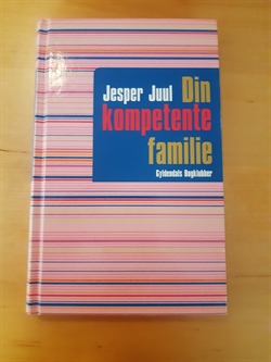 Juuk, Jesper: Din kompetente familie - (Brugt-velholdt)