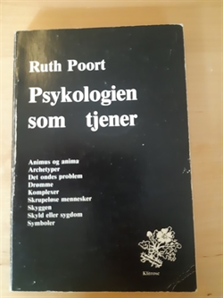 Poort, Ruth,: Psykologien som tjener - (BRUGT - VELHOLDT)