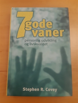 Covey, Stephen R.: 7 gode vaner - (BRUGT - VELHOLDT)
