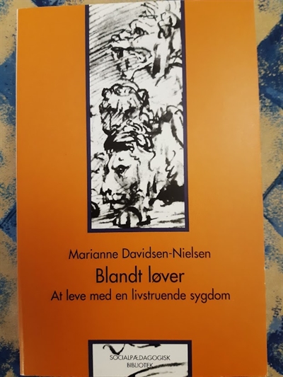 Davidsen-Nielsen, Marianne: Blandt løver - (BRUGT - VELHOLDT) 