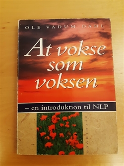Dahl, Ole Vadum: At vokse som voksen - (Brugt og velholdt)