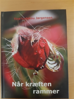 Jørgensen, Tina Lodskou: Når kræften rammer - (BRUGT - VELHOLDT)