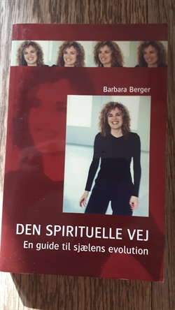 Berger, Barbara: Den spirituelle vej - (BRUGT - VELHOLDT)