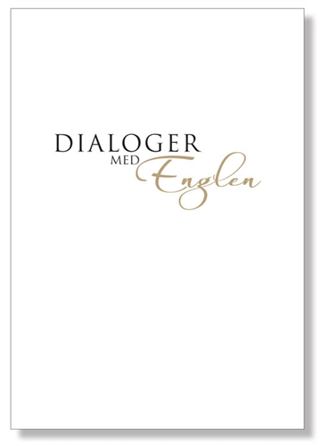 Mallasz, Gitta: Dialoger med Englen
