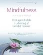 Teasdale J., Williams M., Segal Z.: Mindfulness Arbejdsbog